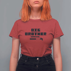 Big Brother T Shirt For Women Loading Game Console TS11 Red Print Your Wear