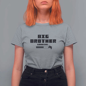 Big Brother T Shirt For Women Loading Game Console TS11 Sport Gray Print Your Wear