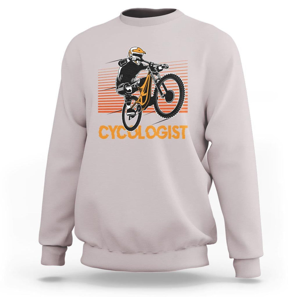 Funny Cycologist Sweatshirt Cycling Lover Cycle Team Rider Cyclist TS11 Ice Gray Print Your Wear