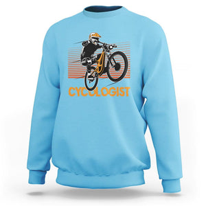 Funny Cycologist Sweatshirt Cycling Lover Cycle Team Rider Cyclist TS11 Sky Print Your Wear
