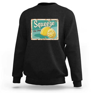 Funny Quote Sweatshirt Squeeze The Day Vintage Lemon TS11 Black Print Your Wear