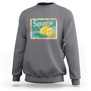 Funny Quote Sweatshirt Squeeze The Day Vintage Lemon TS11 Charcoal Print Your Wear