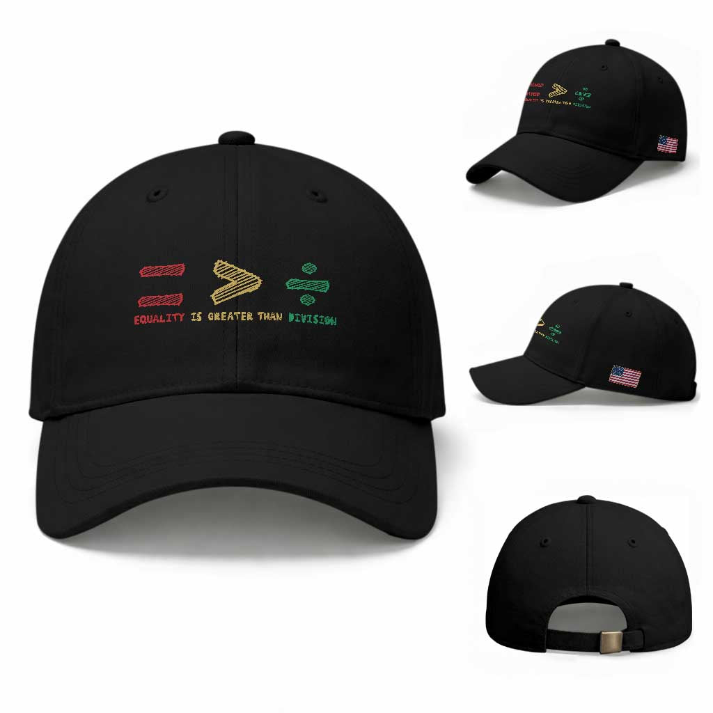 Juneteenth Equality Is Greater Than Division Baseball Cap Equal Rights Math Symbol TS11 Baseball Cap Universal Fit Black Print Your Wear