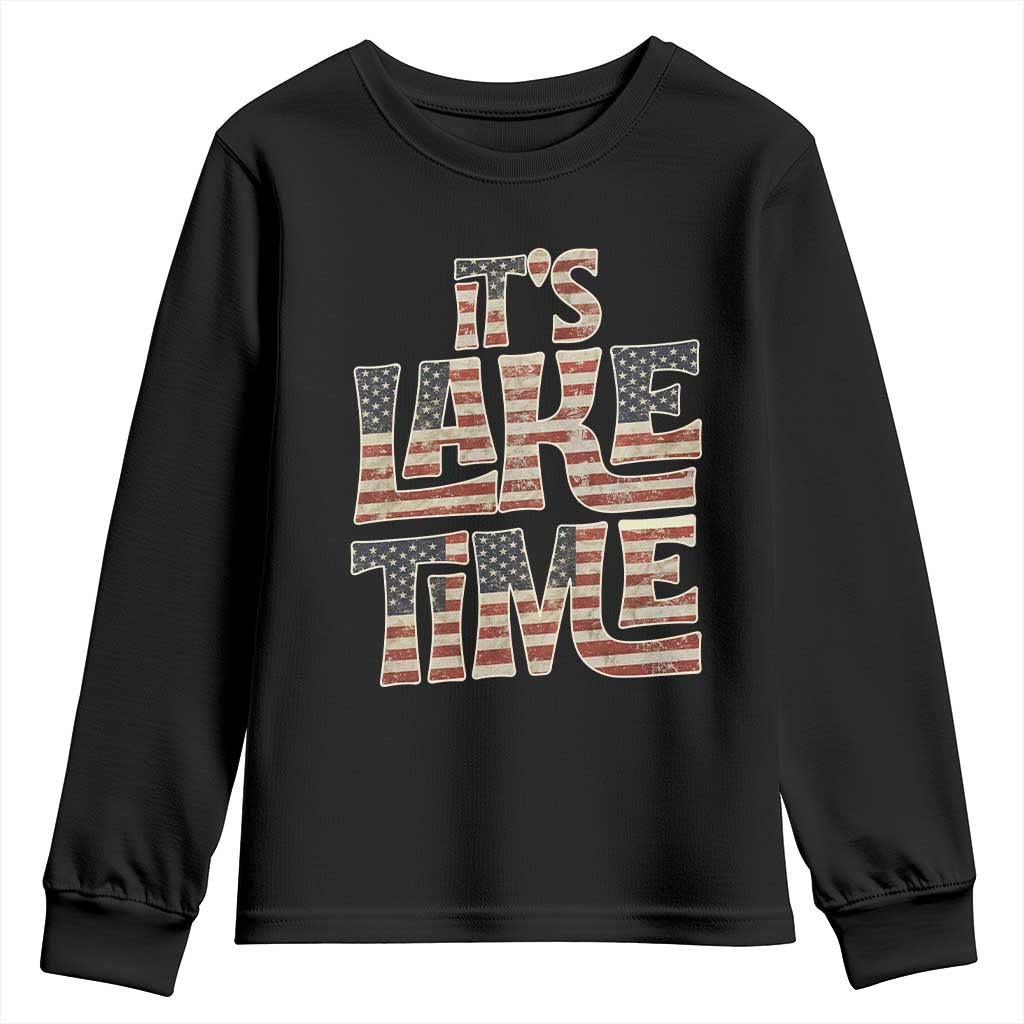 Funny It's Lake Time Youth Sweatshirt Patriotic Boater American Flag USA 4th of July TS11 Black Print Your Wear