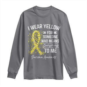 Sarcoma Awareness Long Sleeve Shirt I Wear Yellow For Someone Who Means Everything To Me TS11 Charcoal Print Your Wear