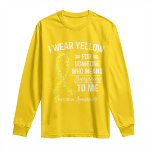 Sarcoma Awareness Long Sleeve Shirt I Wear Yellow For Someone Who Means Everything To Me TS11 Daisy Print Your Wear