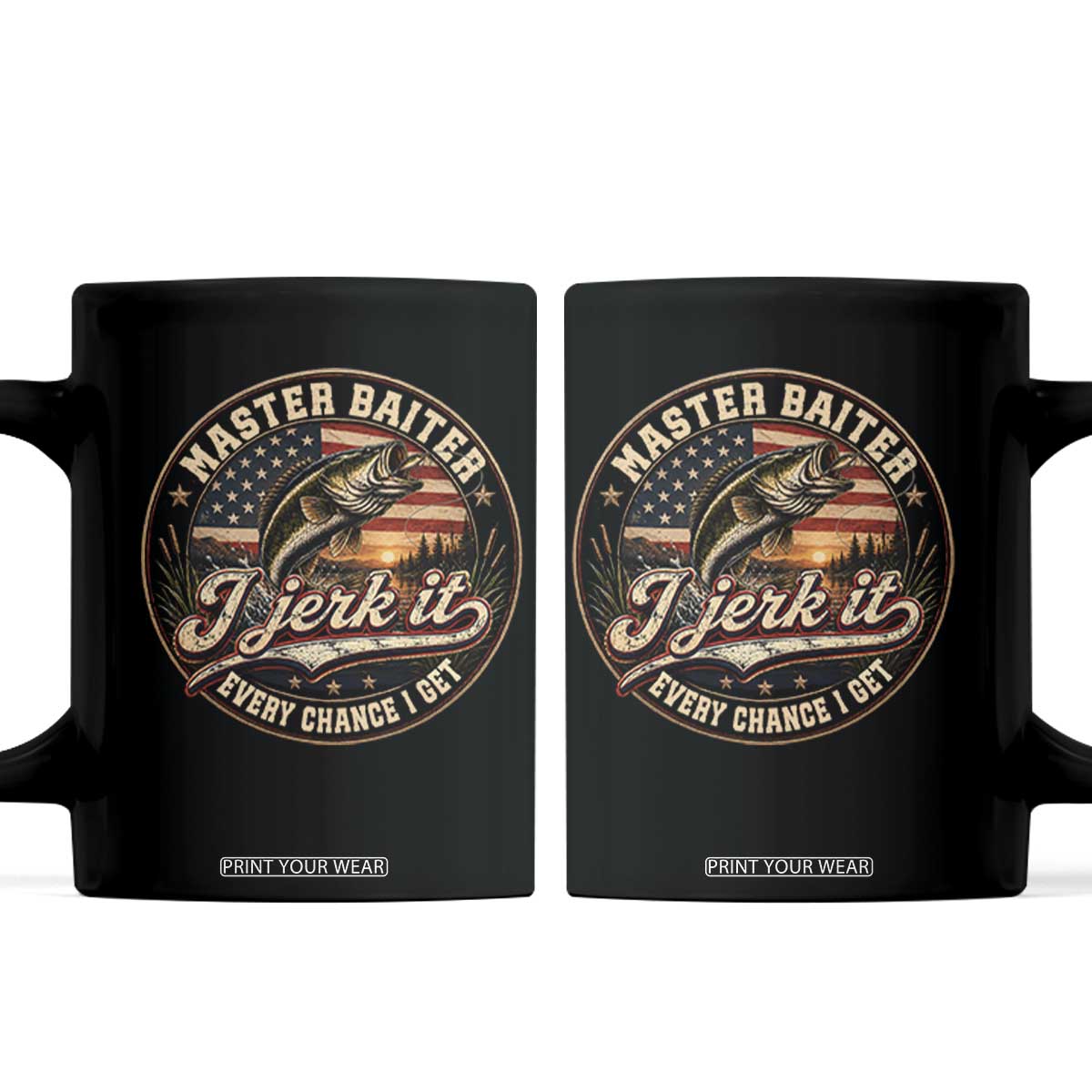Master Baiter Fishing Lover Coffee Mug I Jerk It Every Chance I Get Funny Bass Fishing TS11 Black Print Your Wear