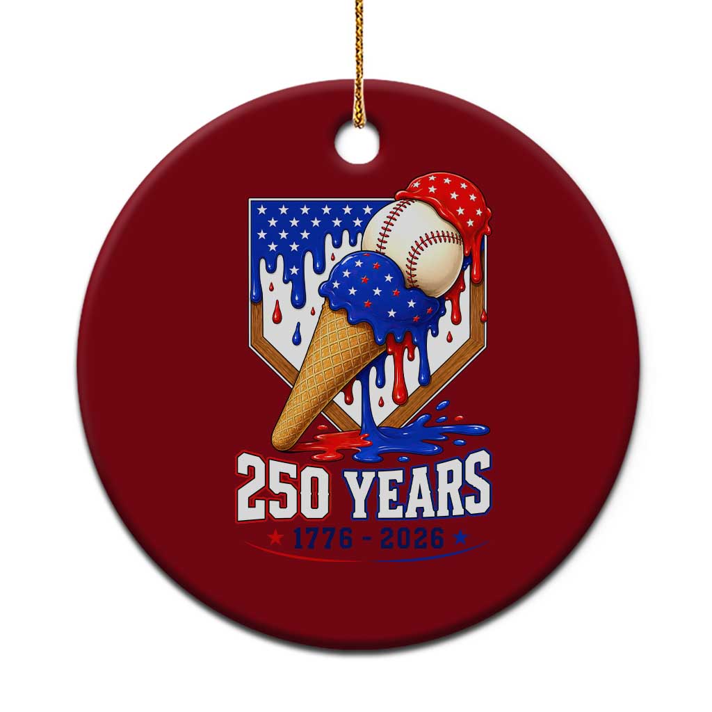 250 Years Baseball Ice Cream Drip 4th of July USA Flag Ceramic Ornament TS11 1pc Red Print Your Wear