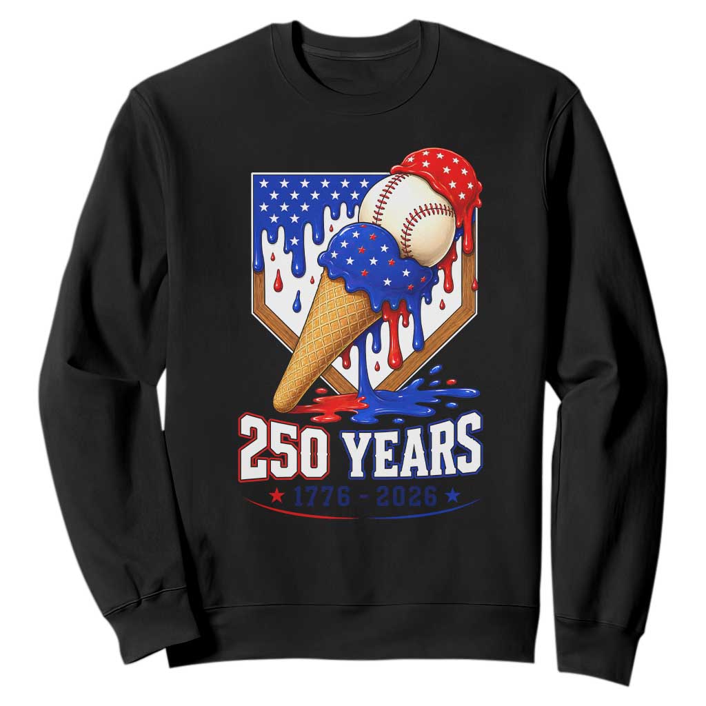 250 Years Baseball Ice Cream Drip 4th of July USA Flag Sweatshirt TS11 Black Print Your Wear