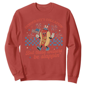 Democracy Is Collapsin But These Weiners Be Slappin 4th of July Sweatshirt TS11 Red Print Your Wear