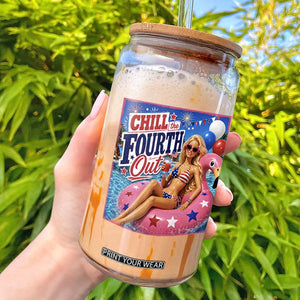 Chill The Fourth Out Doll Meme 4th of July Glass Can TS11 Black Print Your Wear