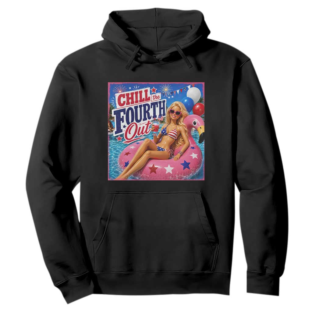 Chill The Fourth Out Doll Meme 4th of July Hoodie TS11 Black Print Your Wear