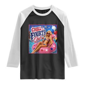 Chill The Fourth Out Doll Meme 4th of July Raglan Shirt TS11 Black White Print Your Wear