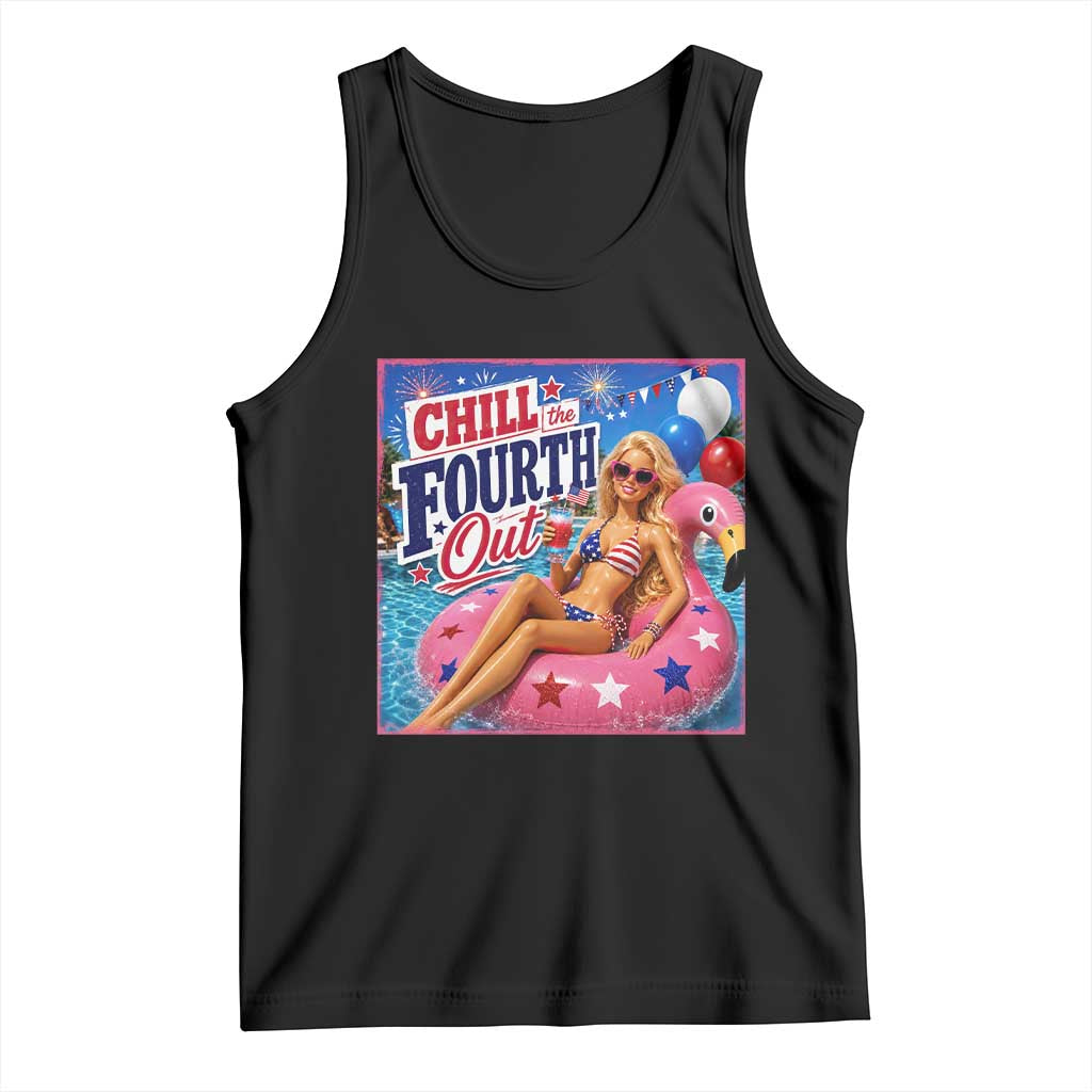 Chill The Fourth Out Doll Meme 4th of July Tank Top TS11 Black Print Your Wear