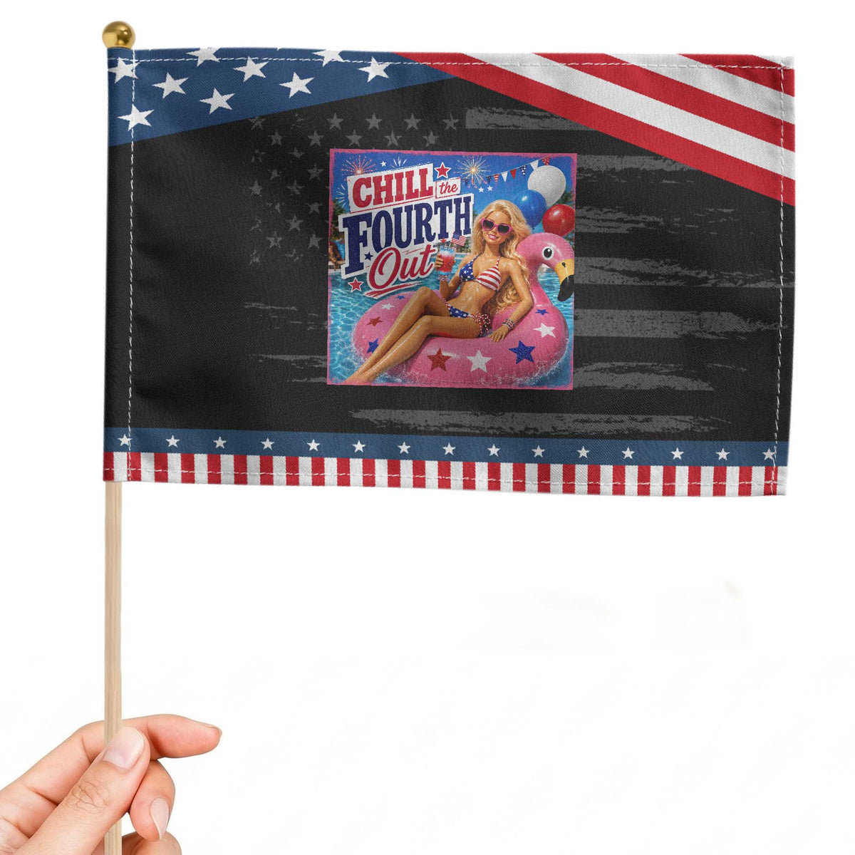 Chill The Fourth Out Doll Meme 4th of July Patriotic Handheld Flag TS11 Distressed 8.2
