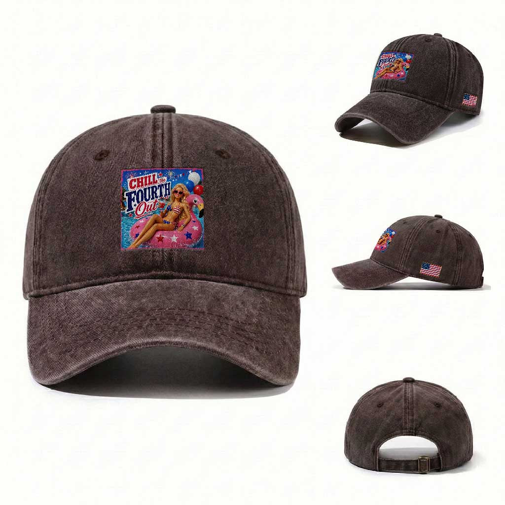 Chill The Fourth Out Doll Meme 4th of July Washed Cotton Baseball Cap TS11 Washed Cap Universal Fit Dark Brown Print Your Wear