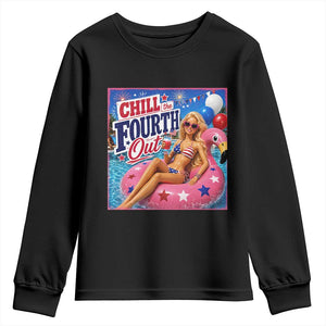 Chill The Fourth Out Doll Meme 4th of July Youth Sweatshirt TS11 Black Print Your Wear