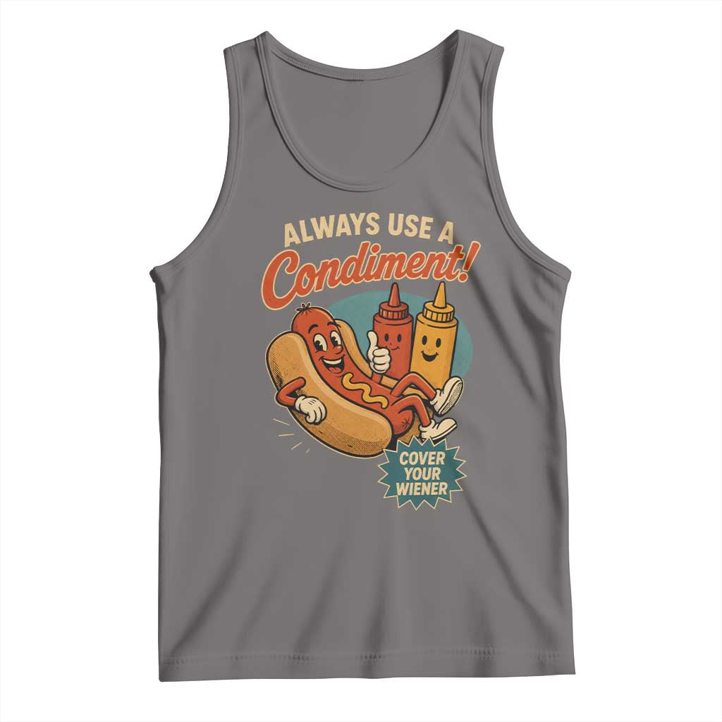 Always Use A Condiment Cover Your Wiener Funny Hot Dog Tank Top TS11 Deep Heather Print Your Wear