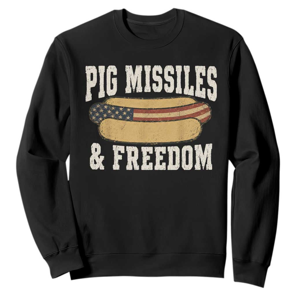 Pig Missiles And Freedom 4th of July Patriotic Hotdog Sweatshirt TS11 Black Print Your Wear