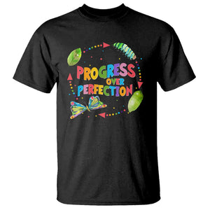 Progress Over Perfection T Shirt Caterpillar Back To School TS11 Black Print Your Wear