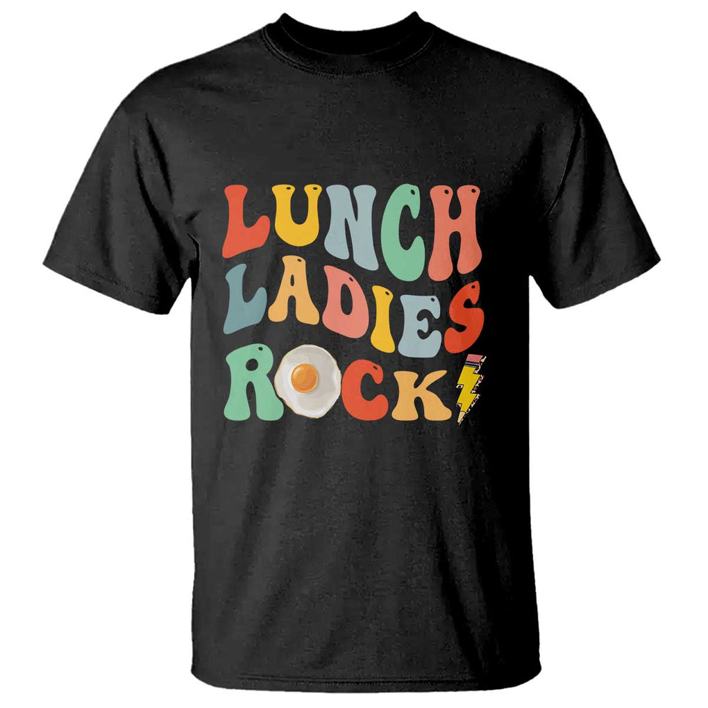 Lunch Ladies Rock T Shirt Retro Groovy Cafeteria Crew Egg Pencil TS11 Black Print Your Wear