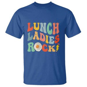 Lunch Ladies Rock T Shirt Retro Groovy Cafeteria Crew Egg Pencil TS11 Royal Blue Print Your Wear