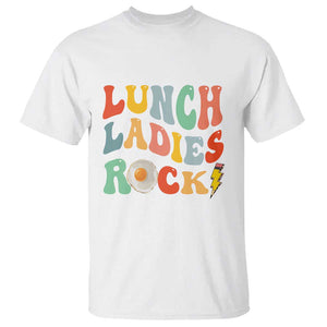 Lunch Ladies Rock T Shirt Retro Groovy Cafeteria Crew Egg Pencil TS11 White Print Your Wear