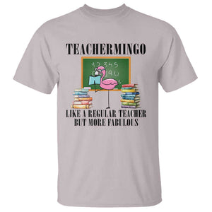 Flamingo Teacher T Shirt Teachermingo Like A Normal Teacher But More Fabulous TS11 Ice Gray Print Your Wear