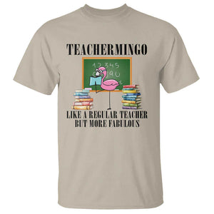 Flamingo Teacher T Shirt Teachermingo Like A Normal Teacher But More Fabulous TS11 Sand Print Your Wear