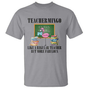 Flamingo Teacher T Shirt Teachermingo Like A Normal Teacher But More Fabulous TS11 Sport Gray Print Your Wear