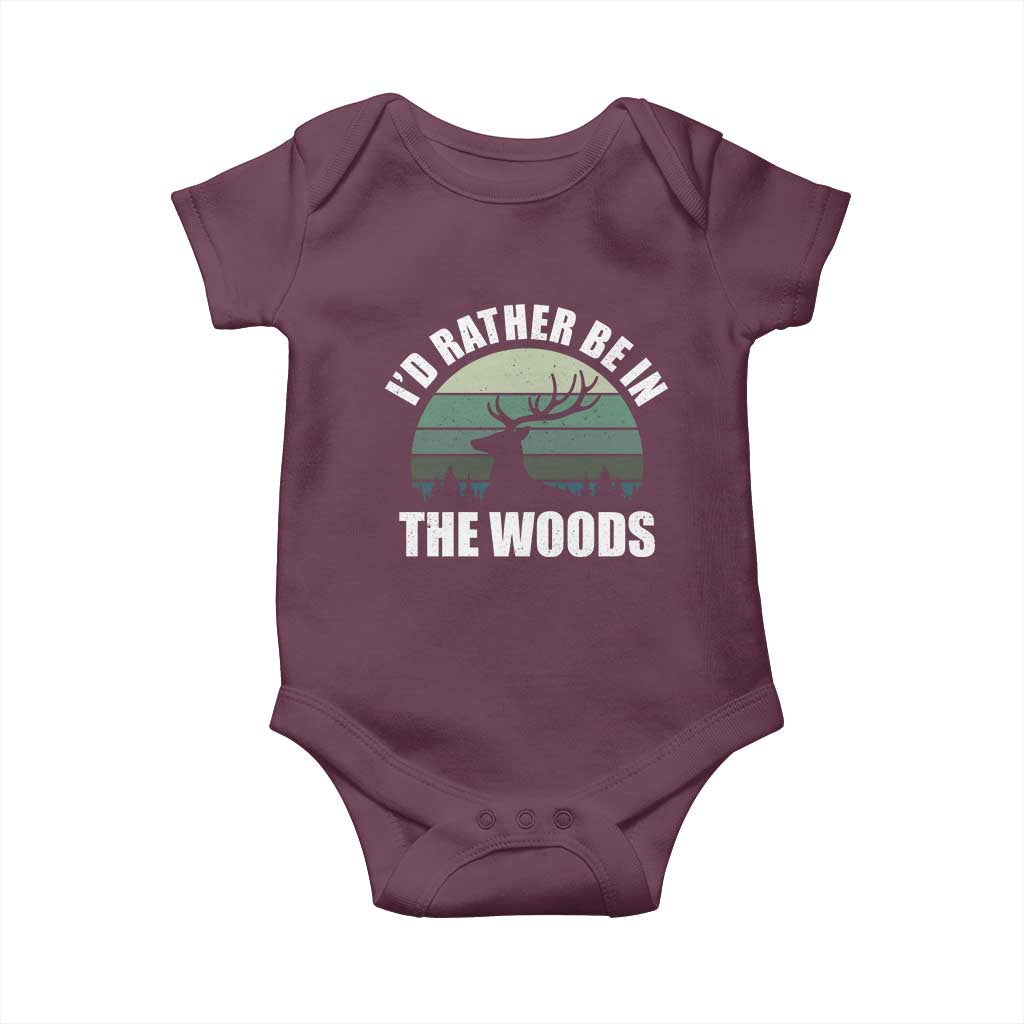 Deer Hunting Baby Onesie Id Rather Be In the Woods