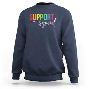 School Support Team Sweatshirt Support Squad Teacher TS11 Navy Print Your Wear