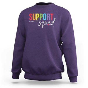 School Support Team Sweatshirt Support Squad Teacher TS11 Purple Print Your Wear