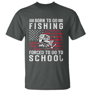 Born To Go Fishing Forced To Go To School T Shirt Bass Fly Fishing TS11 Dark Heather Print Your Wear