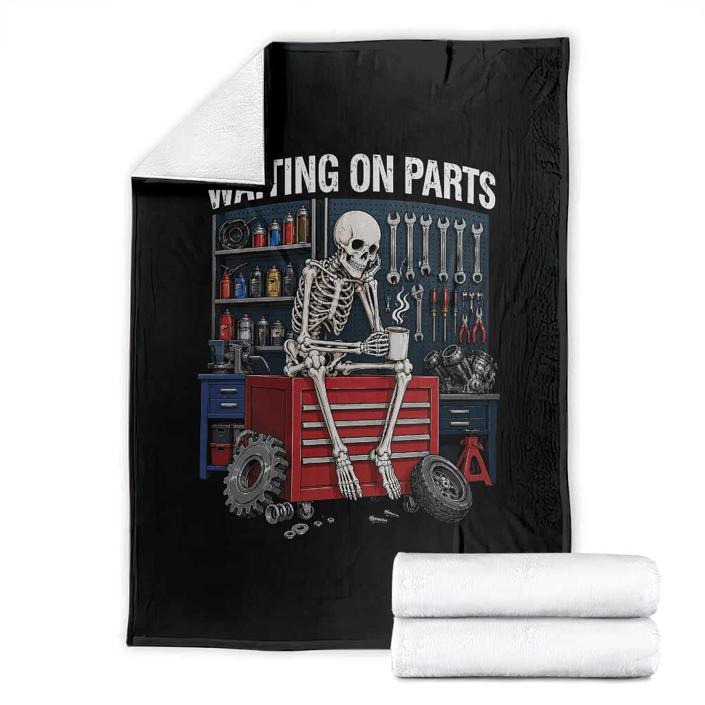 Waiting On Parts Funny Mechanic Throw Blanket Skeleton Auto Repair Life TS11 Black Print Your Wear