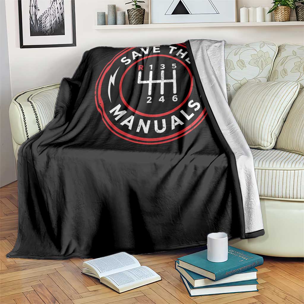 Save The Manuals Gear Shift Car Lover Throw Blanket TS11 Print Your Wear