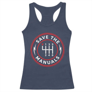 Save The Manuals Gear Shift Car Lover Racerback Tank Top TS11 Navy Print Your Wear