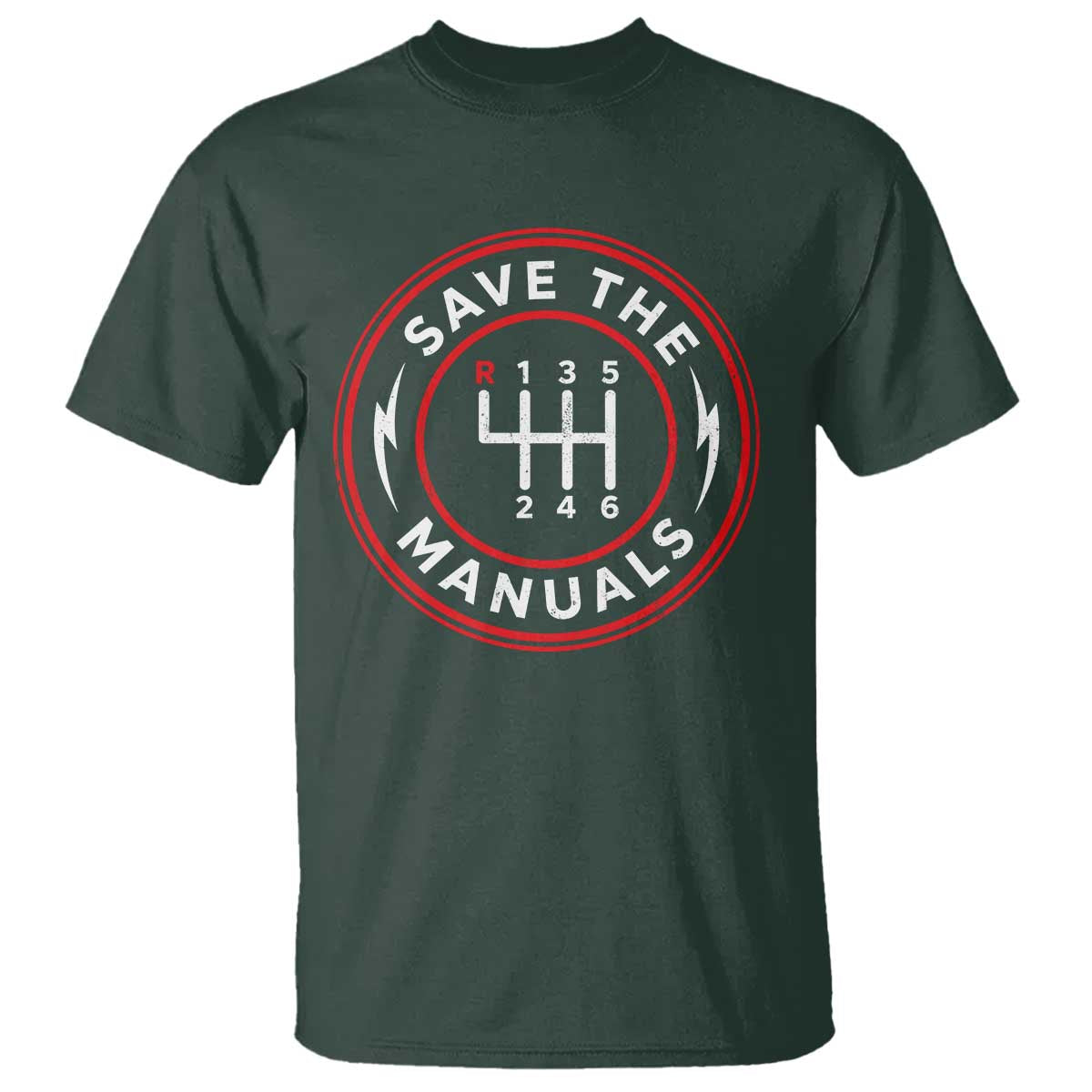 Save The Manuals Gear Shift Car Lover T Shirt TS11 Dark Forest Green Print Your Wear