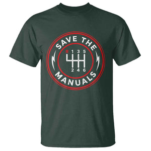 Save The Manuals Gear Shift Car Lover T Shirt TS11 Dark Forest Green Print Your Wear