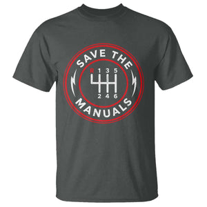 Save The Manuals Gear Shift Car Lover T Shirt TS11 Dark Heather Print Your Wear