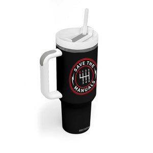 Save The Manuals Gear Shift Car Lover Tumbler With Handle TS11 Print Your Wear