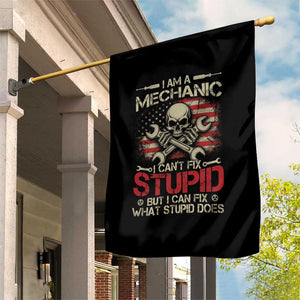 I Am A Mechanic I Can't Fix Stupid But I Can Fix What Stupid Does Garden Flag Funny Car Guy TS11 Print Your Wear