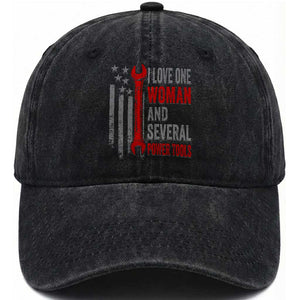 I Love One Woman And Several Power Tools Washed Cotton Baseball Cap Funny Mechanic Handyman Carpenter TS11 Print Your Wear