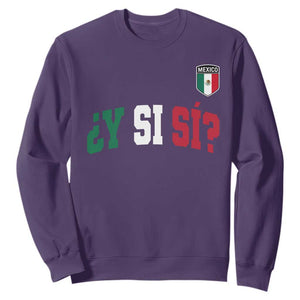 Mexican Y Si Si Football Jersey Style Sweatshirt Funny Mexico Roots TS11 Purple Print Your Wear