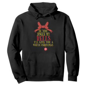 If You Jingle My Bells I'll Give You A White Christmas Hoodie Red Bow TS11 Black Print Your Wear