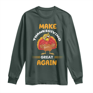 Funny Thanksgiving Trump Long Sleeve Shirt Make Thanksgiving Great Again Blond Hair Turkey TS11 Dark Forest Green Print Your Wear