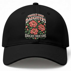Protect Your Daughters Educate Your Sons Floral Feminist Baseball Cap Womens Solidarity Empowerment Movement