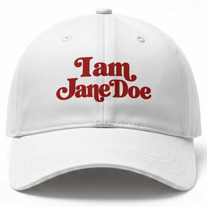 I Am Jane Doe Baseball Cap Retro Women Support Movement