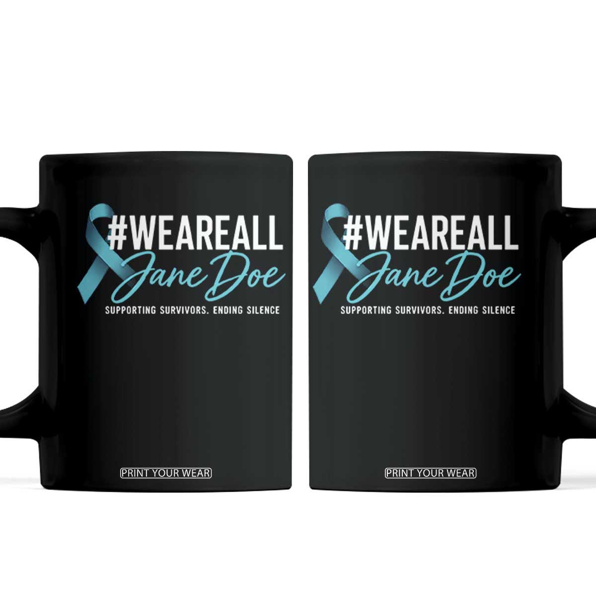 We Are All Jane Doe Coffee Mug Supporting Survivors Ending Silence Sexual Assault Awareness Ribbon