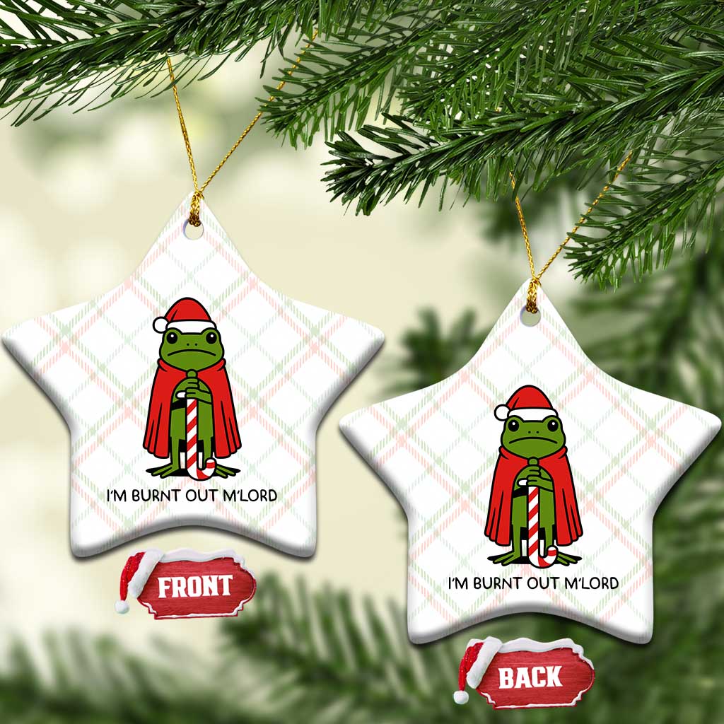 Funny Christmas Frog Knight Ceramic Ornament I Am Burnt Out M Lord Medieval Meme TS11 Print Your Wear